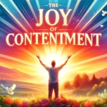 the joy of contentment.